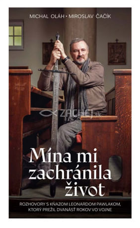Mína mi zachránila život