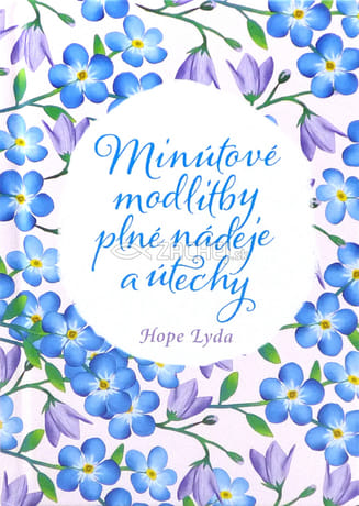 Minútové modlitby plné nádeje a útechy