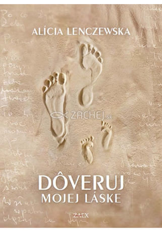 Dôveruj mojej láske