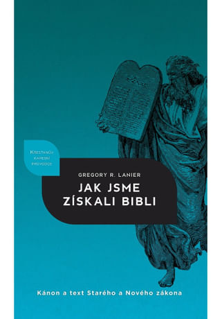 Jak jsme získali Bibli
