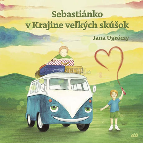 Sebastiánko v Krajine veľkých skúšok