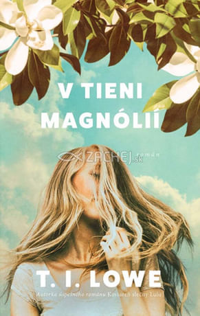 V tieni magnólií