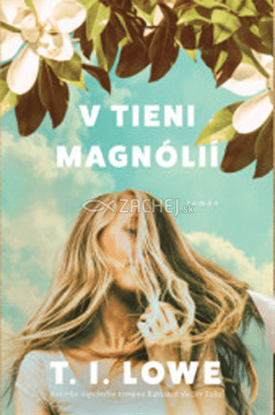 V tieni magnólií