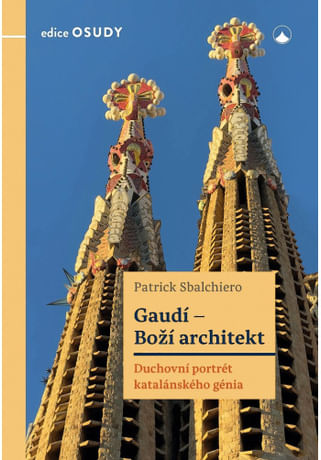 Gaudí - Boží architekt