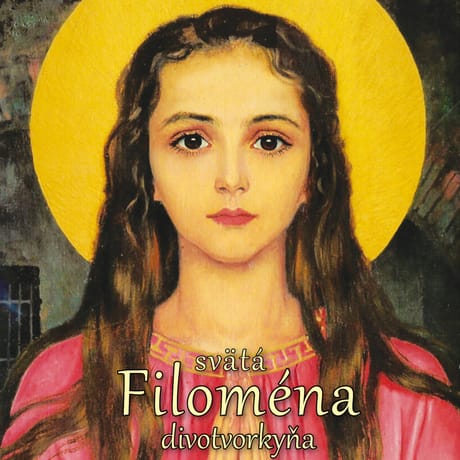 Audiokniha: Svätá Filoména - divotvorkyňa