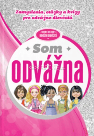 Som odvážna