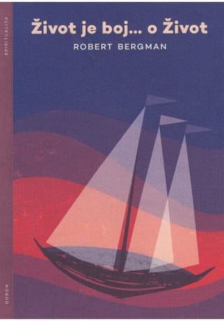 Život je boj... o Život