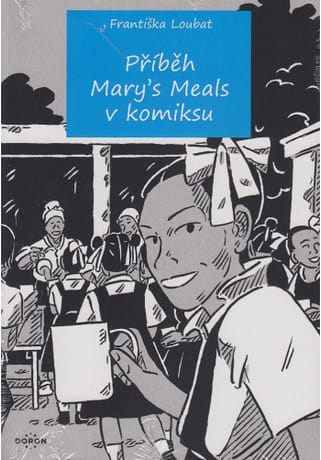 Příběh Mary's Meals v komiksu