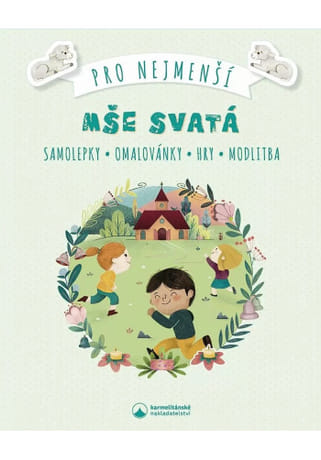 Mše svatá pro nejmenší