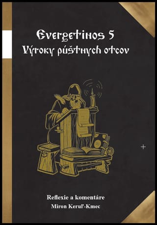 E-kniha: Evergetinos 5 - Výroky púštnych otcov