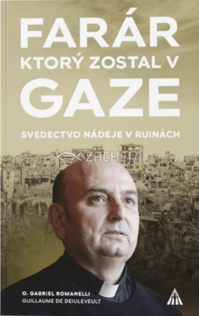 Farár, ktorý zostal v Gaze
