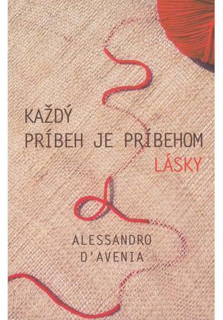 Každý príbeh je príbehom lásky