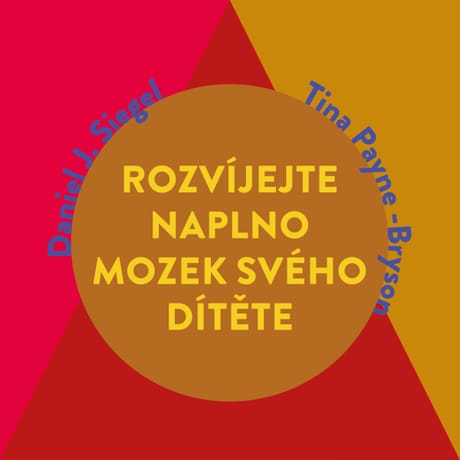 Audiokniha: Rozvíjejte naplno mozek svého dítěte