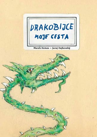 E-kniha: Drakobijce Moje cesta