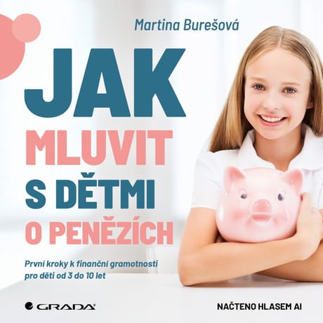Audiokniha: Jak mluvit s dětmi o penězích