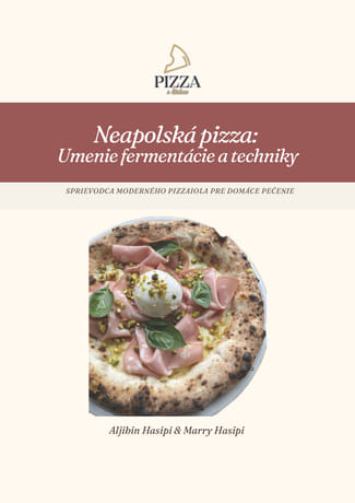 E-kniha: Neapolská pizza – Umenie fermentácie