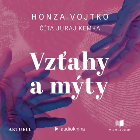 Audiokniha: Vzťahy a mýty