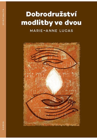 Dobrodružství modlitby ve dvou