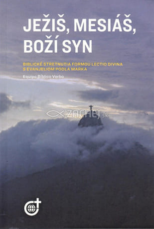 Ježiš, Mesiáš, Boží Syn