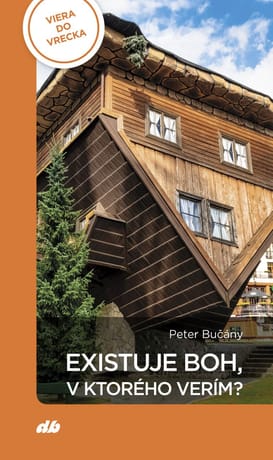 E-kniha: Existuje Boh, v ktorého verím?