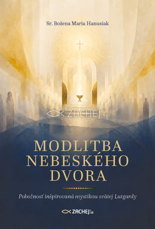 Modlitba nebeského dvora