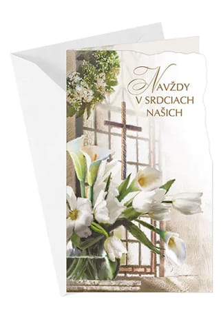 Pozdrav: Navždy v našich srdciach, s textom - kondolenčný