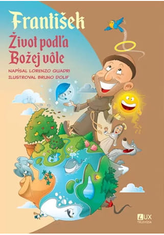 František - Život podľa Božej vôle
