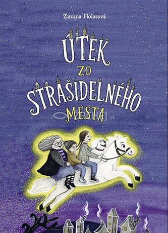 Útek zo strašidelného mesta