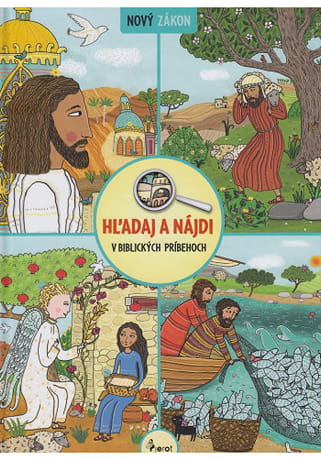 Hľadaj a nájdi v biblických príbehoch - Nový zákon