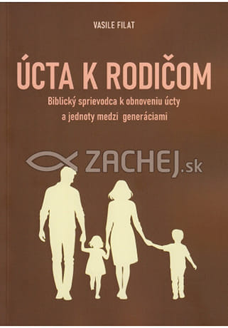 Úcta k rodičom