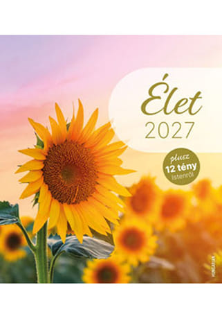 Naptár: Élet 2027 - maďarský, nástenný