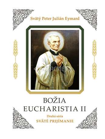 Božia Eucharistia II