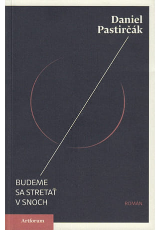 Budeme sa stretať v snoch