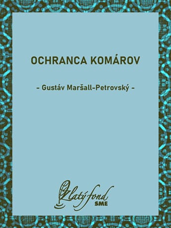 E-kniha: Ochranca komárov
