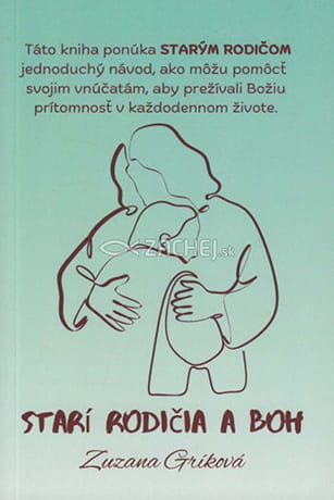 Starí rodičia a Boh