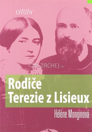 Rodiče Terezie z Lisieux