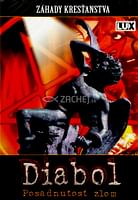 DVD: Diabol, Posadnutosť zlom