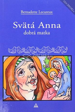 Svätá Anna - Dobrá matka